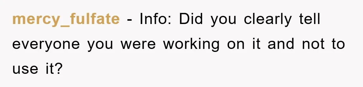 Roommate Ignores Instructions, Floods Hardwood Floor, And Refuses To Pay The Repair Bill mercy_fulfate − Info: Did you clearly tell everyone you were working on it and not to use it?