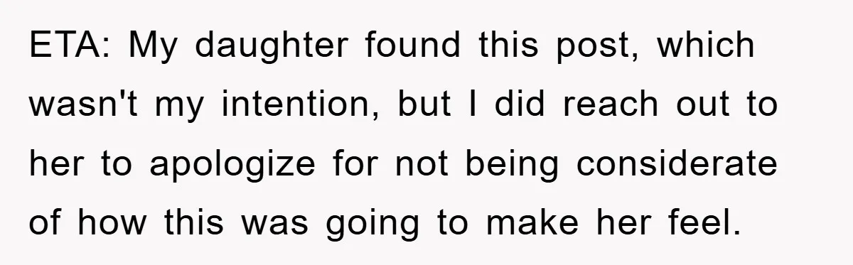 A Mother Skipped Her Daughter’s Graduation for Her Son’s - and Tore the Family Apart ETA: My daughter found this post, which wasn't my intention, but I did reach out to her to apologize for not being considerate of how this was going to make...
