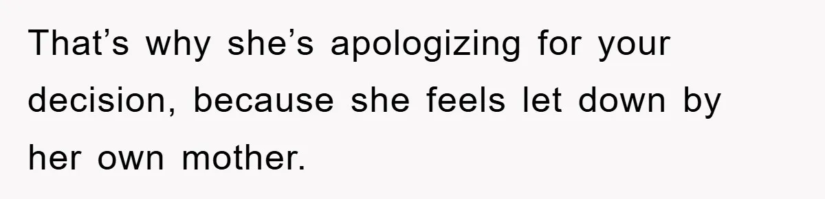 A Mother Skipped Her Daughter’s Graduation for Her Son’s - and Tore the Family Apart That’s why she’s apologizing for your decision, because she feels let down by her own mother.