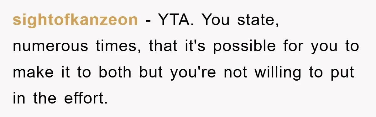 A Mother Skipped Her Daughter’s Graduation for Her Son’s - and Tore the Family Apart sightofkanzeon − YTA. You state, numerous times, that it's possible for you to make it to both but you're not willing to put in the effort.
