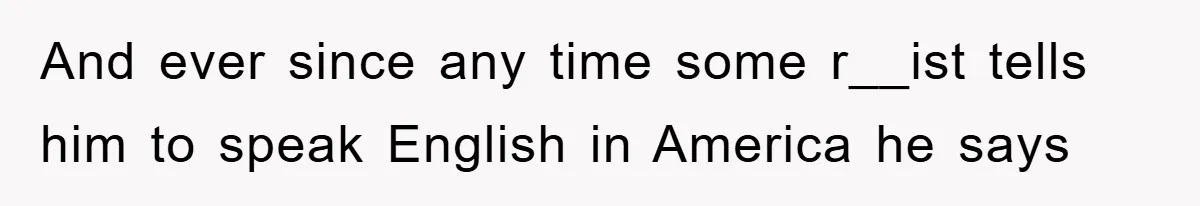 They Told Him to “Speak English” - His Brilliant Comeback in a Native American Language Shut Them Down Instantly And ever since any time some r__ist tells him to speak English in America he says