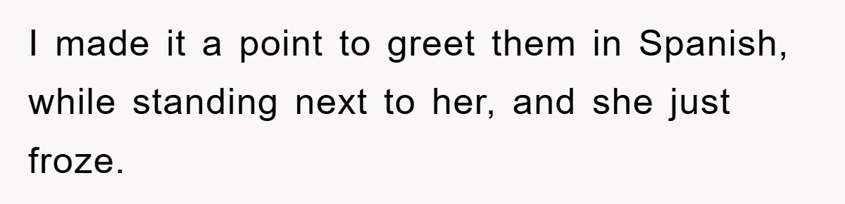 They Told Him to “Speak English” - His Brilliant Comeback in a Native American Language Shut Them Down Instantly I made it a point to greet them in Spanish, while standing next to her, and she just froze.