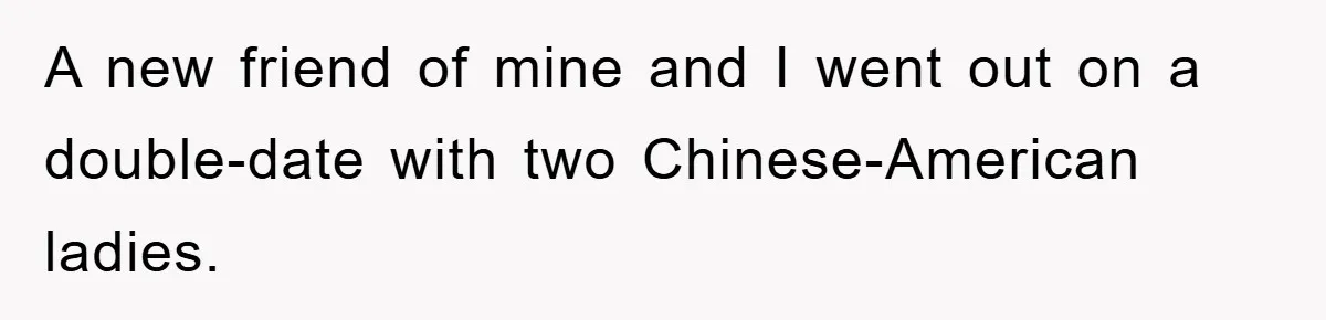 They Told Him to “Speak English” - His Brilliant Comeback in a Native American Language Shut Them Down Instantly A new friend of mine and I went out on a double-date with two Chinese-American ladies.