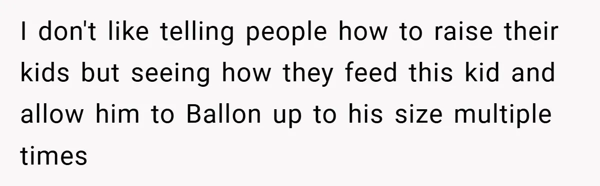 Aunt Considers Calling CPS on Her Sister After Seeing Her 4-Year-Old Nephew Weigh 100 Pounds I don't like telling people how to raise their kids but seeing how they feed this kid and allow him to Ballon up to his size multiple times