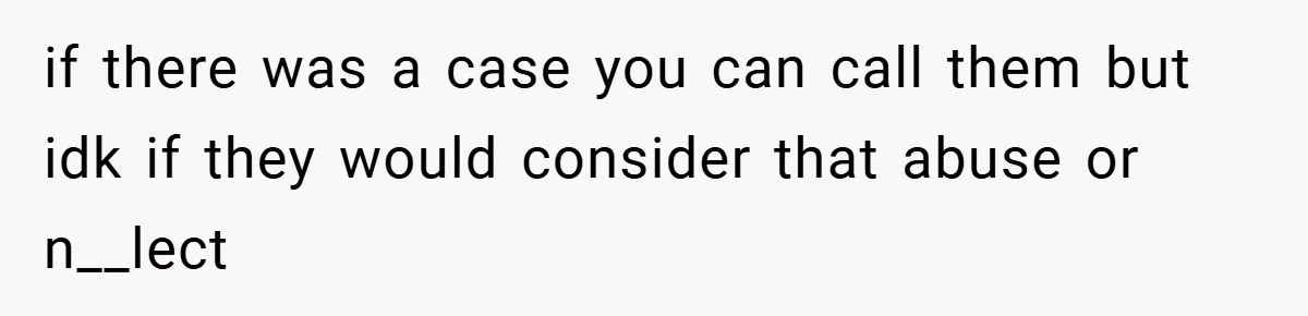 Aunt Considers Calling CPS on Her Sister After Seeing Her 4-Year-Old Nephew Weigh 100 Pounds if there was a case you can call them but idk if they would consider that abuse or n__lect