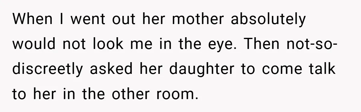 When a Snoop Can’t Resist Her Daughter’s Phone - She Gets the Shock of a Lifetime When I went out her mother absolutely would not look me in the eye. Then not-so-discreetly asked her daughter to come talk to her in the other room.