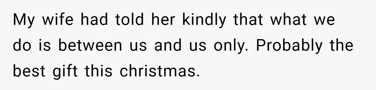 When a Snoop Can’t Resist Her Daughter’s Phone - She Gets the Shock of a Lifetime My wife had told her kindly that what we do is between us and us only. Probably the best gift this christmas.