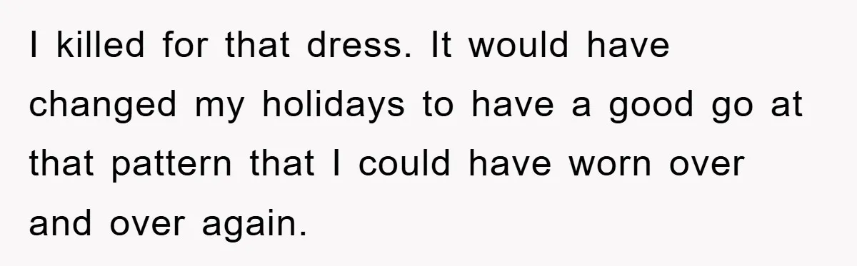 Woman’s DIY Gift Turns Into A Fashion Scandal After A Plus-Size Sister Finds The Original Tag I killed for that dress. It would have changed my holidays to have a good go at that pattern that I could have worn over and over again.