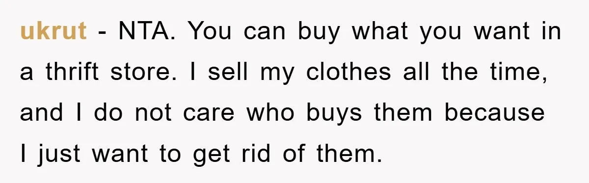 Woman’s DIY Gift Turns Into A Fashion Scandal After A Plus-Size Sister Finds The Original Tag ukrut − NTA. You can buy what you want in a thrift store. I sell my clothes all the time, and I do not care who buys them because I...