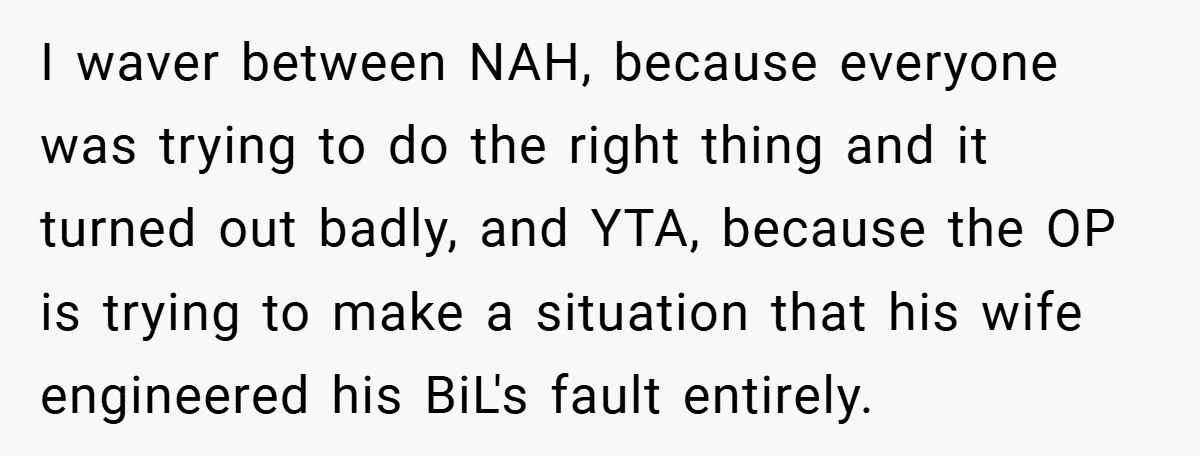 Man Cancels Family Vacation After Brother-in-Law Destroys His Home - Wife Says He’s ‘Punishing the Kids I waver between NAH, because everyone was trying to do the right thing and it turned out badly, and YTA, because the OP is trying to make a situation that...