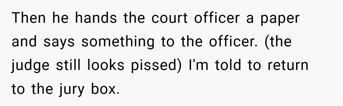 Hotel Owner Orders Teen Employee to Skip Jury Duty - What the Judge Did Next Shocked Everyone Then he hands the court officer a paper and says something to the officer. (the judge still looks pissed) I'm told to return to the jury box.