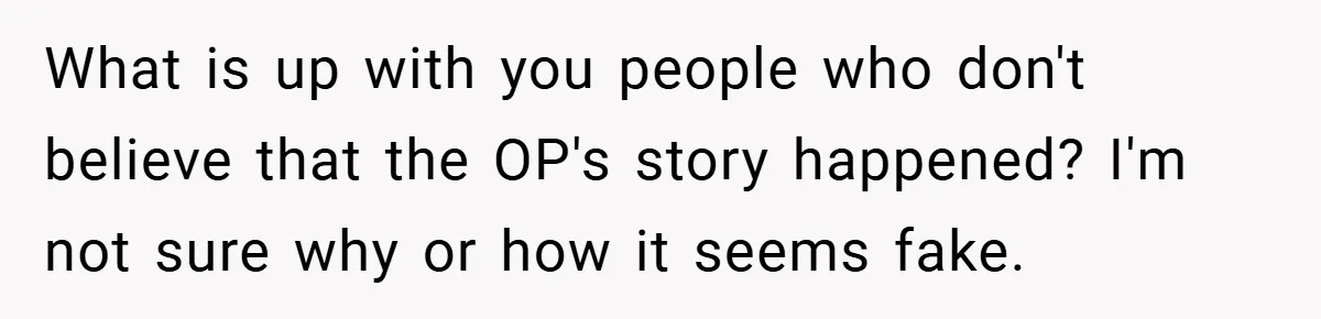 Woman Told to Cover Her Tattoo to ‘Honor God’s Image’ - So She Did It in the Most Annoying Way Possible What is up with you people who don't believe that the OP's story happened? I'm not sure why or how it seems fake.