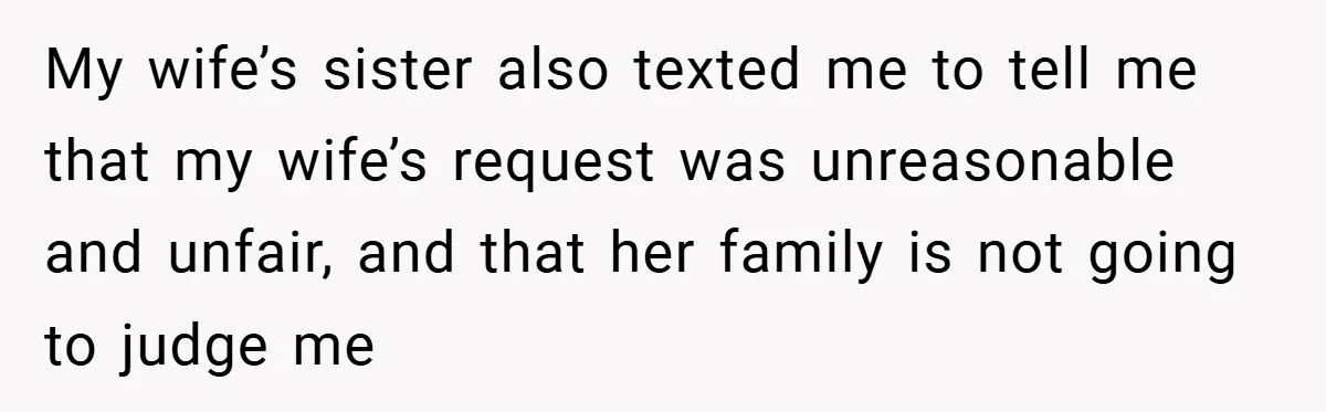 Dad Starts Dating Six Years After Losing His Wife, Daughter Calls Him A Cheater My wife’s sister also texted me to tell me that my wife’s request was unreasonable and unfair, and that her family is not going to judge me