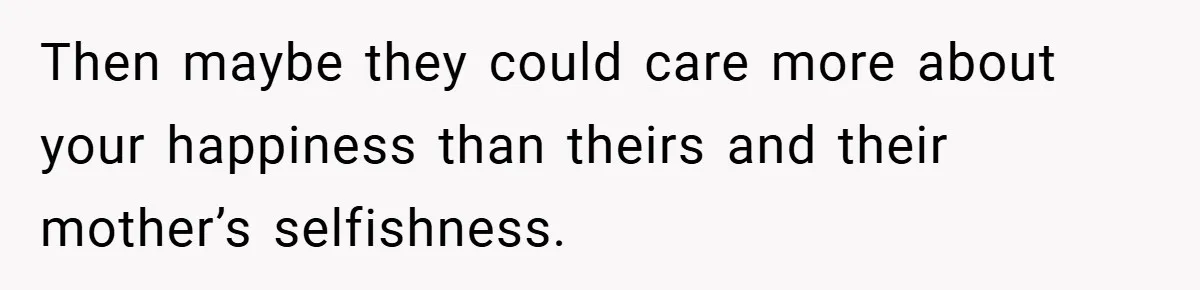 Dad Starts Dating Six Years After Losing His Wife, Daughter Calls Him A Cheater Then maybe they could care more about your happiness than theirs and their mother’s selfishness.