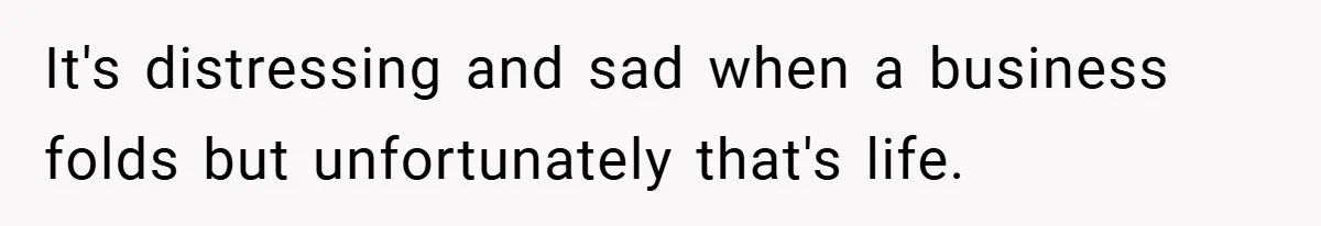 This Wife Refuses to Get a Second Job While Her Unemployed Husband Sits at Home - Family Calls Her Heartless! It's distressing and sad when a business folds but unfortunately that's life.