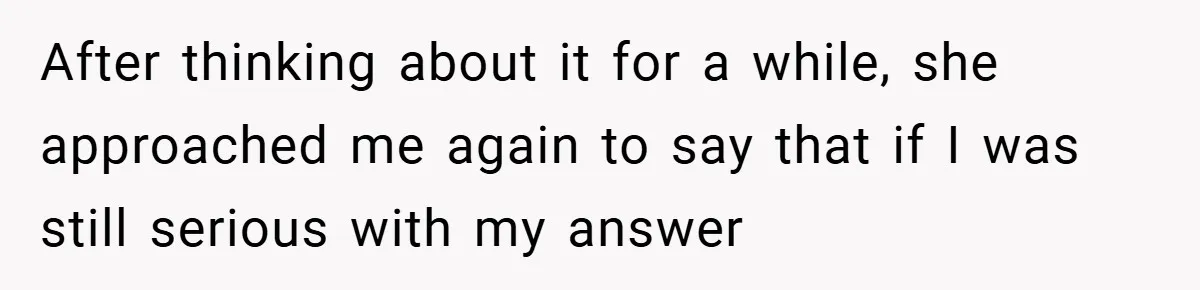 Husband Left Humiliated After Wife Starts Flashing Her New Implants at Parties After thinking about it for a while, she approached me again to say that if I was still serious with my answer