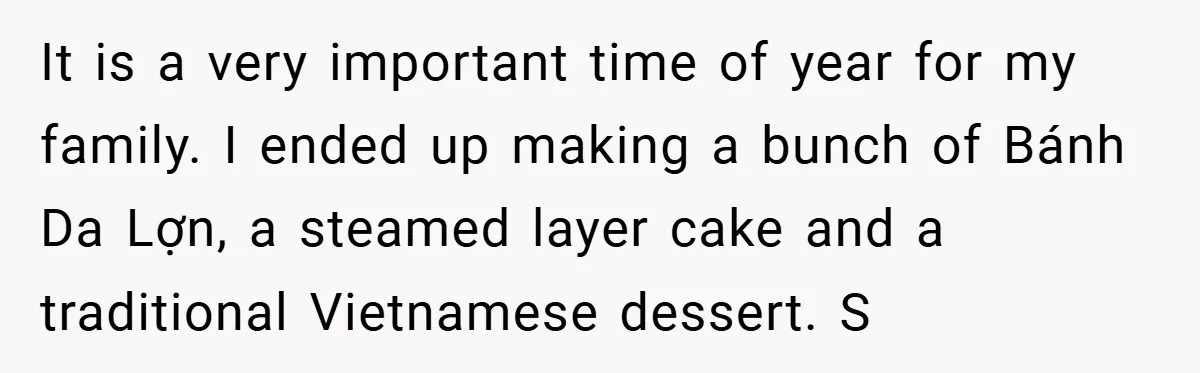 It is a very important time of year for my family. I ended up making a bunch of Bánh Da Lợn, a steamed layer cake and a traditional Vietnamese dessert....