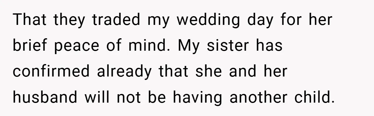 Bride Shocked After Learning Parents Gave Her Wedding Fund to Sister - So She Could Freeze Her Eggs Instead That they traded my wedding day for her brief peace of mind. My sister has confirmed already that she and her husband will not be having another child.