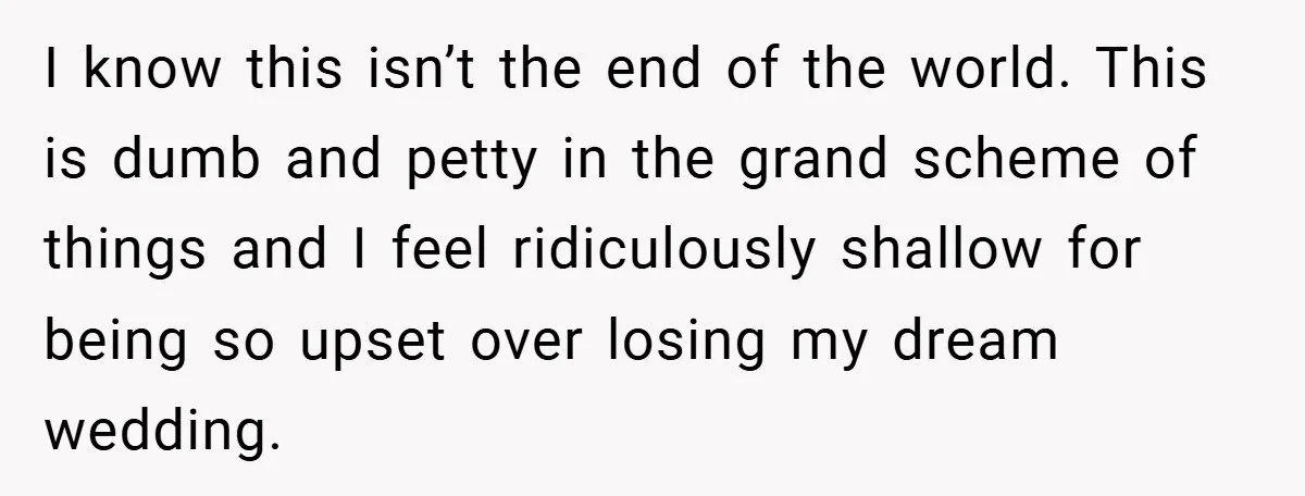 Bride Shocked After Learning Parents Gave Her Wedding Fund to Sister - So She Could Freeze Her Eggs Instead I know this isn’t the end of the world. This is dumb and petty in the grand scheme of things and I feel ridiculously shallow for being so upset over...