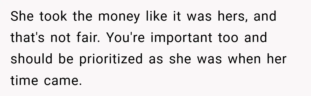 Bride Shocked After Learning Parents Gave Her Wedding Fund to Sister - So She Could Freeze Her Eggs Instead She took the money like it was hers, and that's not fair. You're important too and should be prioritized as she was when her time came.