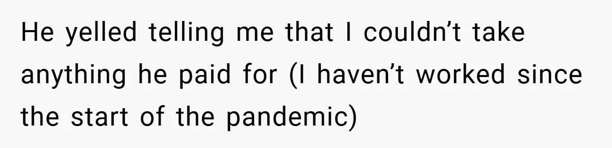 A Woman Kicks Husband Out of Delivery Room After He Pulls Cruel TikTok Prank While She’s in Labo He yelled telling me that I couldn’t take anything he paid for (I haven’t worked since the start of the pandemic)
