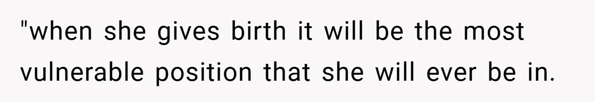 A Woman Kicks Husband Out of Delivery Room After He Pulls Cruel TikTok Prank While She’s in Labo "when she gives birth it will be the most vulnerable position that she will ever be in.