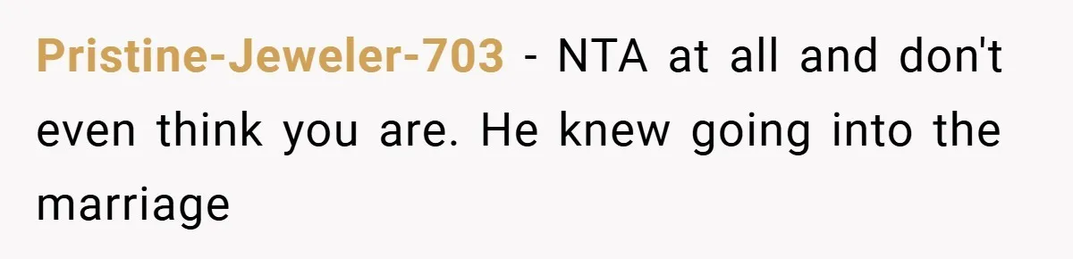 Pristine-Jeweler-703 − NTA at all and don't even think you are. He knew going into the marriage