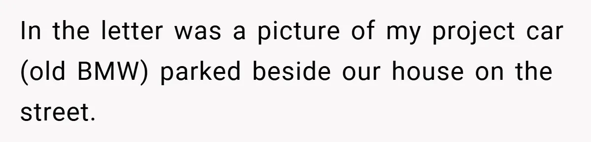 HOA Tried to Ban His Classic BMW - So He Parked It Legally Right in Front of Their Fancy Entrance for Everyone to See In the letter was a picture of my project car (old BMW) parked beside our house on the street.