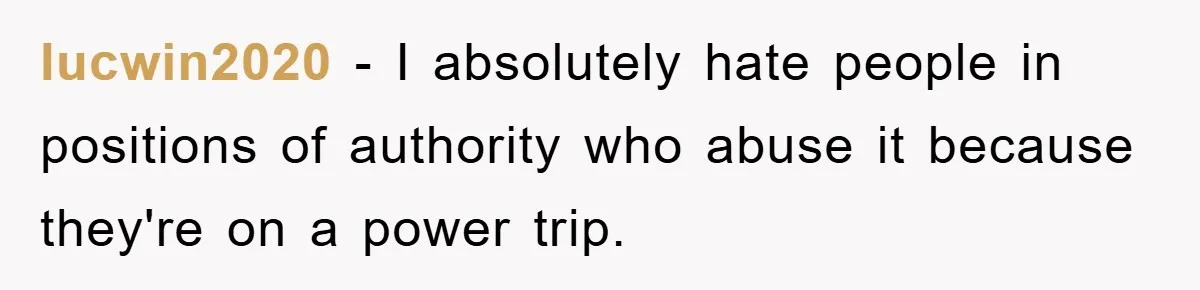Student Gets The Last Laugh After Overzealous Professor Tries To Drop Them For Missing One Class lucwin2020 − I absolutely hate people in positions of authority who abuse it because they're on a power trip.