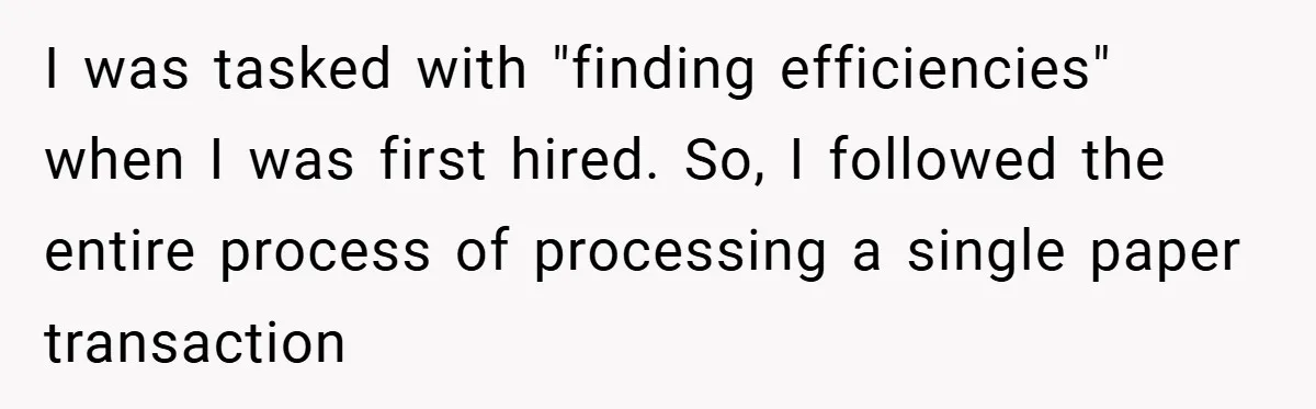 Apartment Manager Refuses Cash For A $0.02 Bill, Tenant’s Malicious Compliance Costs Them Dearly I was tasked with "finding efficiencies" when I was first hired. So, I followed the entire process of processing a single paper transaction