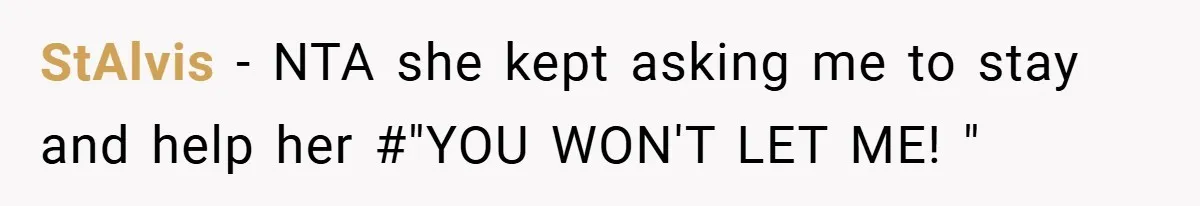 StAlvis − NTA she kept asking me to stay and help her #"YOU WON'T LET ME! "