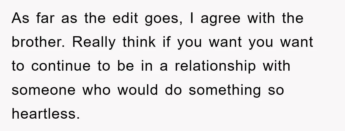 Man Refuses To Rehome His Cat, Allergic Pregnant Wife Contributes To The Pet's Death, Causing Grief As far as the edit goes, I agree with the brother. Really think if you want you want to continue to be in a relationship with someone who would do...