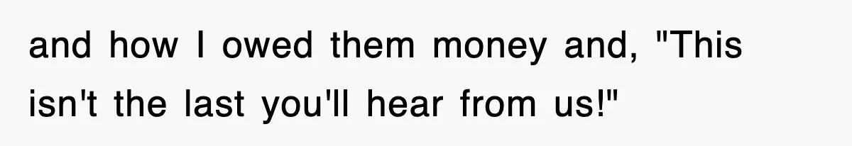 Rental Company Tries To Charge Extra Day, So He Made Sure They’d Remember The Pickup and how I owed them money and, "This isn't the last you'll hear from us!"