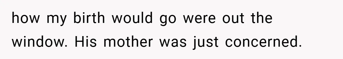 New Mom Walks Out After Husband Brings His Mom Into Delivery Room Against Her Wishes how my birth would go were out the window. His mother was just concerned.