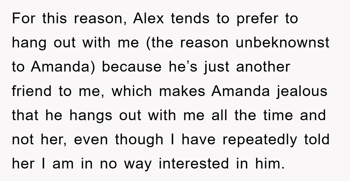 Woman Keeps Her Friend’s Secret That He’s Gay, But Her Best Friend Was The One He Dated For this reason, Alex tends to prefer to hang out with me (the reason unbeknownst to Amanda) because he’s just another friend to me, which makes Amanda jealous that he...