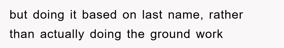 Student With Hearing Issues Avoids Professors’ Non-English Names, Friend Calls It Racist but doing it based on last name, rather than actually doing the ground work