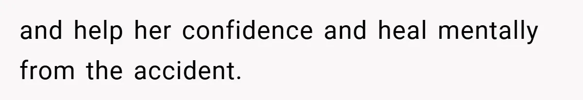 Man Yells At Friend Who Suggests He Cancel His Wedding After His Fiancée Becomes Disabled and help her confidence and heal mentally from the accident.