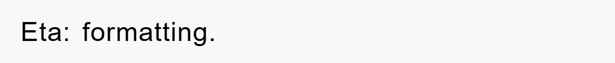Eta: formatting.