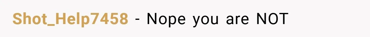 Shot_Help7458 − Nope you are NOT