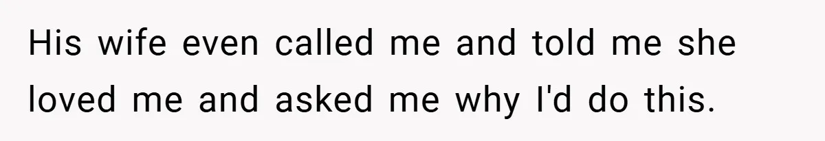 A Teen Refuses to Forgive Her Dad for Moving On Too Fast - and Leaves Home on Her 18th Birthday His wife even called me and told me she loved me and asked me why I'd do this.