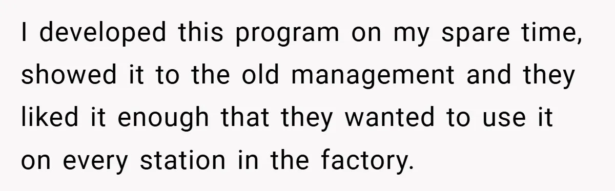 I developed this program on my spare time, showed it to the old management and they liked it enough that they wanted to use it on every station in the...