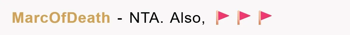 MarcOfDeath − NTA. Also, 🚩🚩🚩