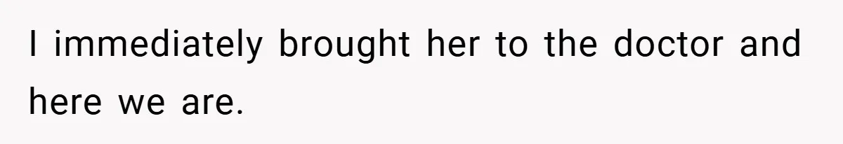 “It’s Not An Excuse!” Mom Scolds Her Daughter With Type 1 Diabetes For Neglecting Pets And School I immediately brought her to the doctor and here we are.
