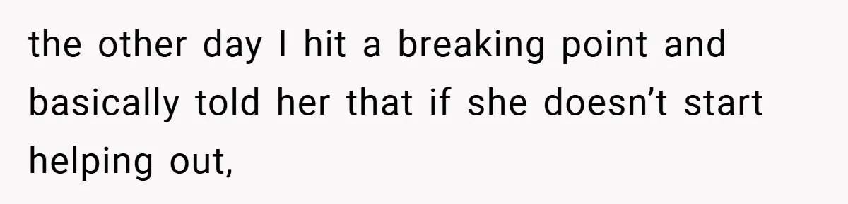 “It’s Not An Excuse!” Mom Scolds Her Daughter With Type 1 Diabetes For Neglecting Pets And School the other day I hit a breaking point and basically told her that if she doesn’t start helping out,