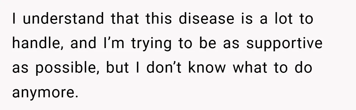 “It’s Not An Excuse!” Mom Scolds Her Daughter With Type 1 Diabetes For Neglecting Pets And School I understand that this disease is a lot to handle, and I’m trying to be as supportive as possible, but I don’t know what to do anymore.