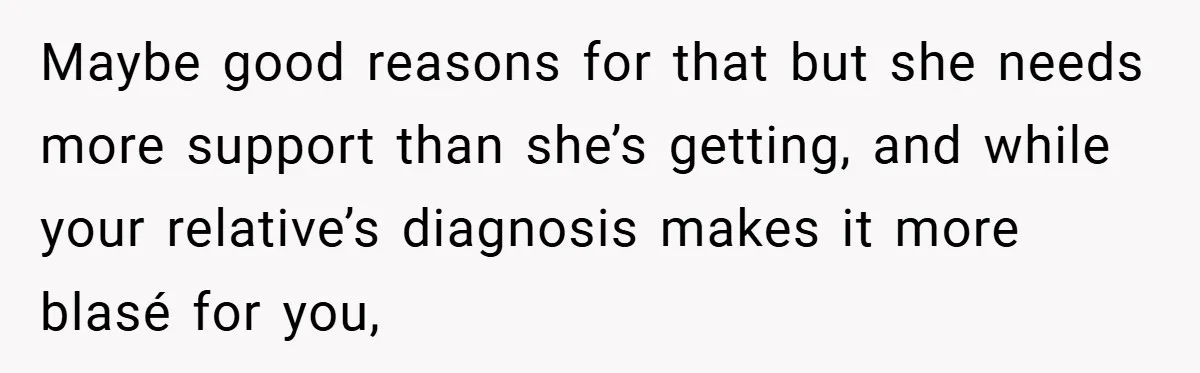 “It’s Not An Excuse!” Mom Scolds Her Daughter With Type 1 Diabetes For Neglecting Pets And School Maybe good reasons for that but she needs more support than she’s getting, and while your relative’s diagnosis makes it more blasé for you,