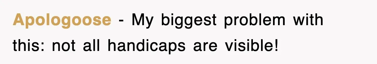 Apologoose − My biggest problem with this: not all handicaps are visible!