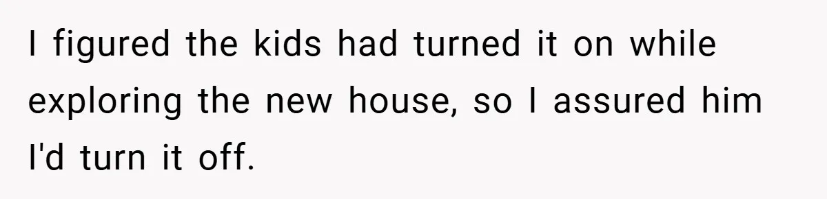 Neighbor Hated Their Light, Their Dog, Their Trash Can—So The Husband Left Him One Last Surprise I figured the kids had turned it on while exploring the new house, so I assured him I'd turn it off.