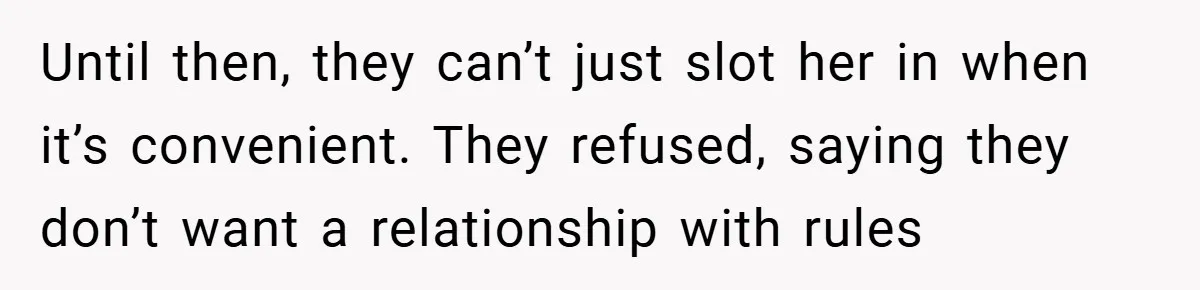 He Watched His Parents Favor His Sister for Years - Now He’s Refusing to Let Them Do It to His Daughter Until then, they can’t just slot her in when it’s convenient. They refused, saying they don’t want a relationship with rules