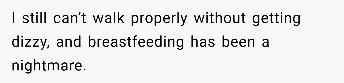 He Laughed While She Cried with Their Newborns - So She Took a Swing at His Golf Clubs I still can’t walk properly without getting dizzy, and breastfeeding has been a nightmare.